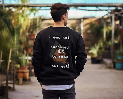 sharted poop - SWEATSHIRT MEME